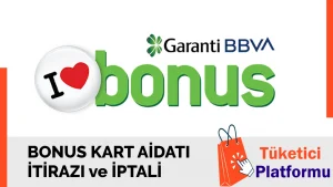 Bonus Kart Aidatı İadesi